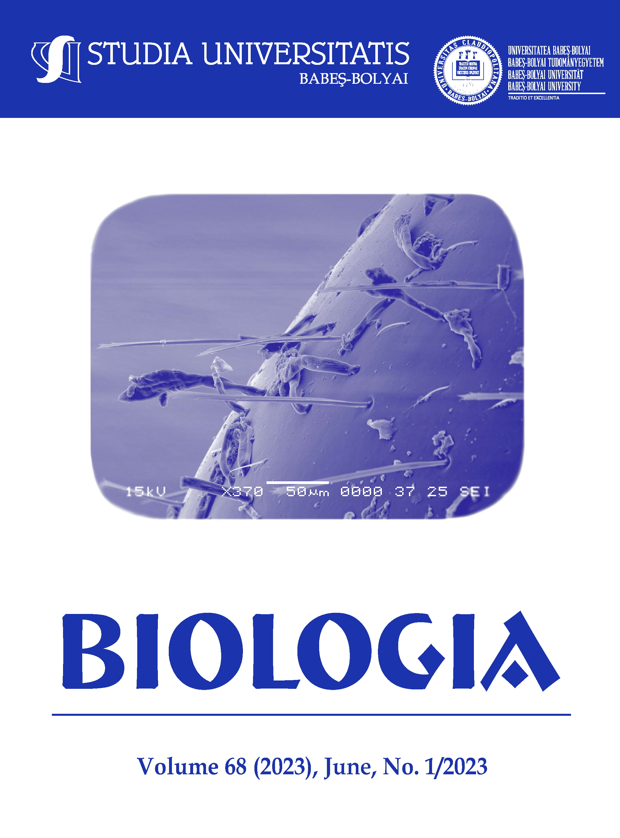STUDIA UBB BIOLOGIA, Volume 68 (LXVIII), No. 1, June 2023