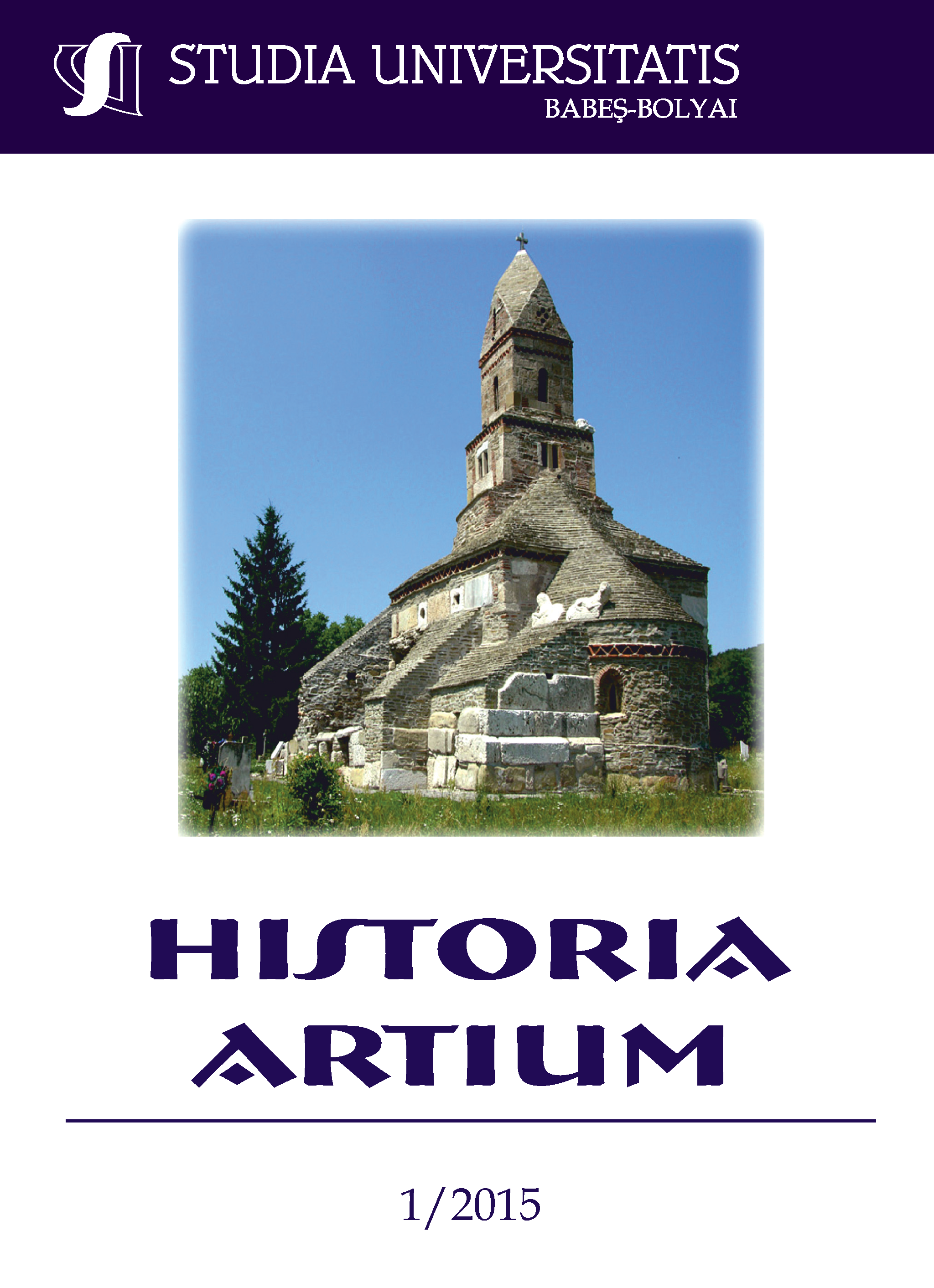 STUDIA UBB HISTORIA ARTIUM, Volume 60 (LX), No. 1, December 2015