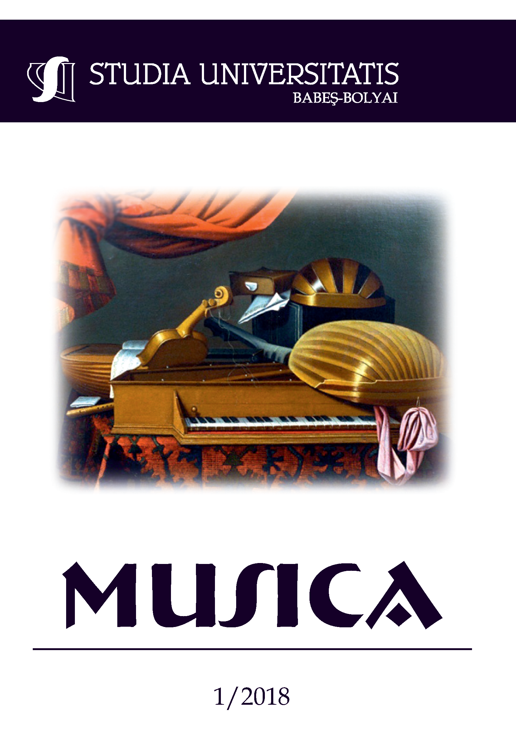 STUDIA UBB MUSICA, Volume 63 (LXIII), No. 1, June 2018