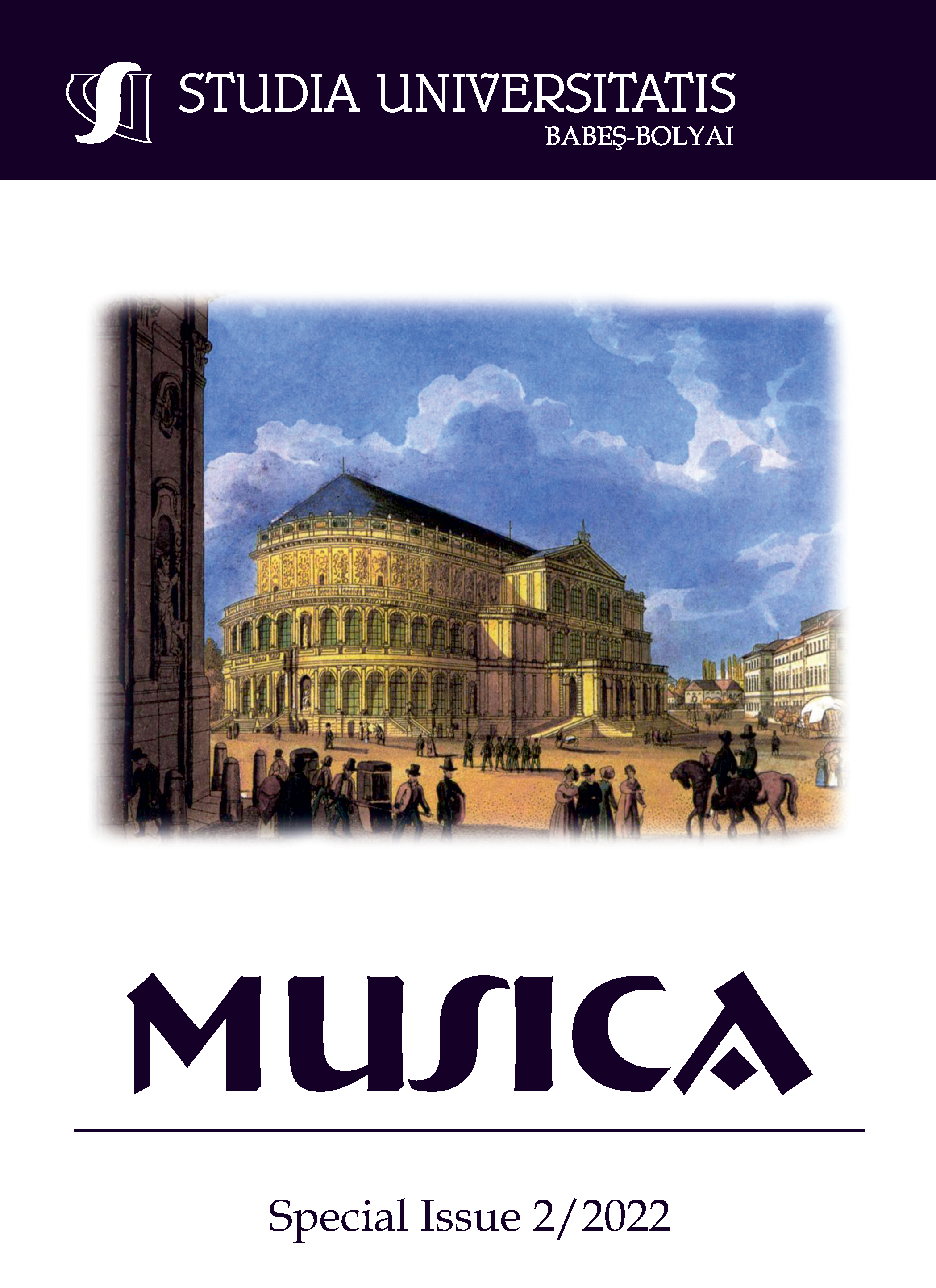 STUDIA UBB MUSICA, Volume 67 (LXVII), Special Issue 2, December 2022