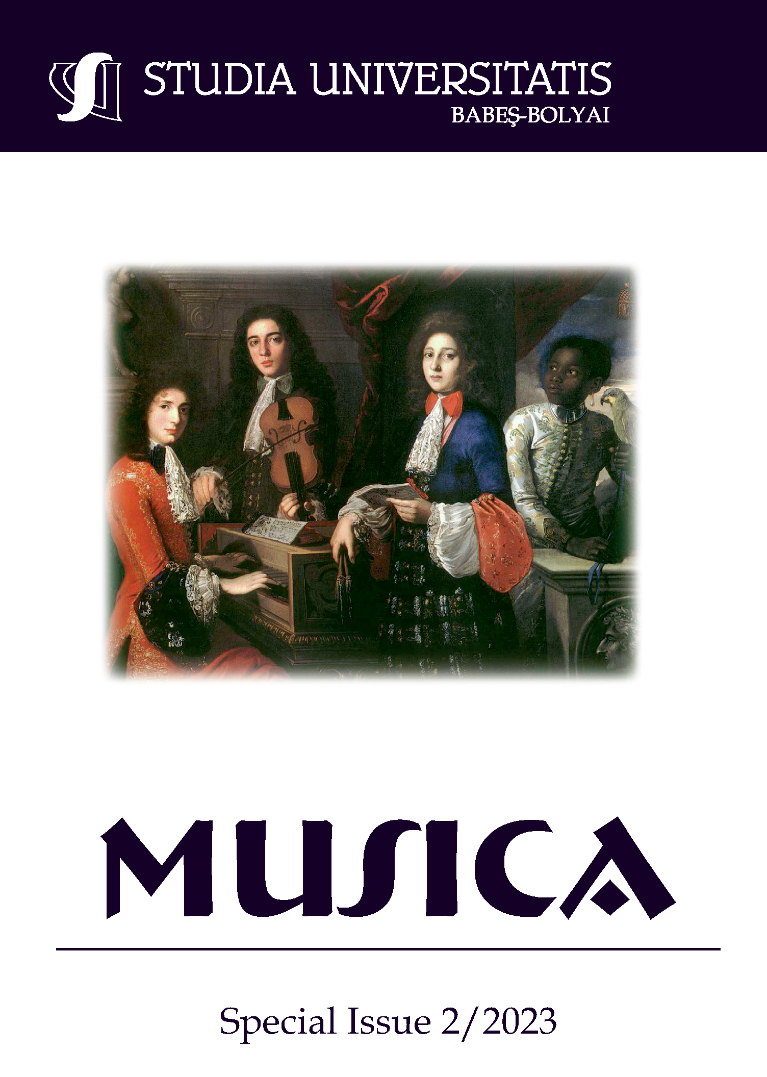 STUDIA UBB MUSICA, Volume 68 (LXVIII), Special Issue 2, August 2023
