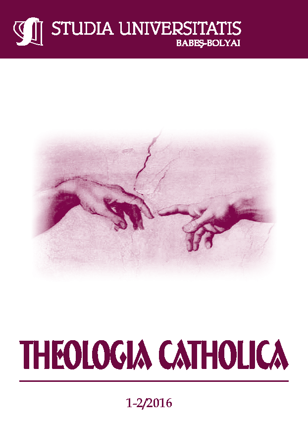 STUDIA UBB THEOLOGIA CATHOLICA, Volume 61 (LXI), No. 1-2, December 2016