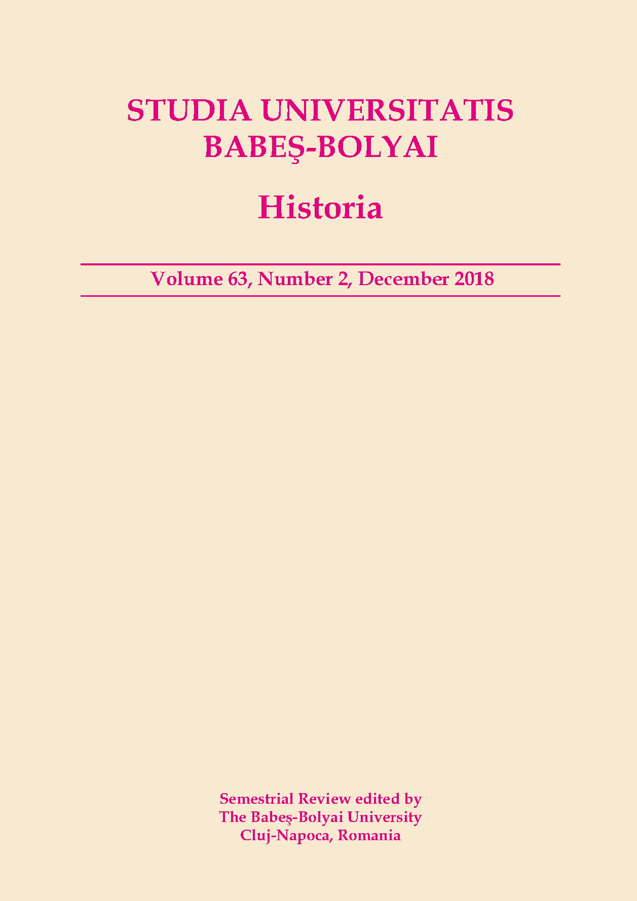 STUDIA UBB HISTORIA, Volume 63 (LXIII), No. 2, December 2018