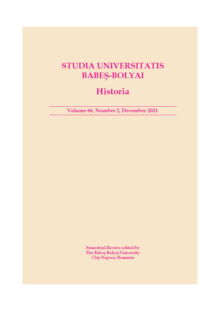 STUDIA UBB HISTORIA, Volume 66 (LXVI), No. 2, December 2021