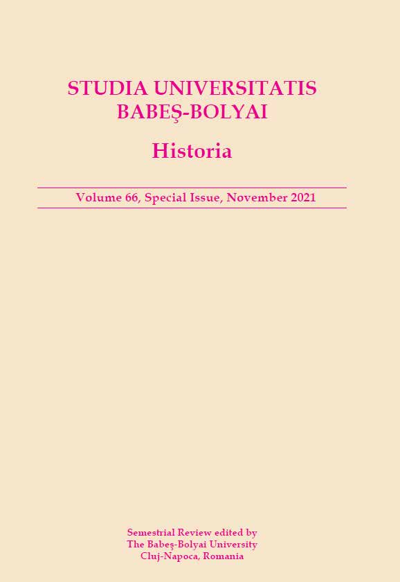 STUDIA UBB HISTORIA, Volume 66 (LXVI), Special Issue, November 2021
